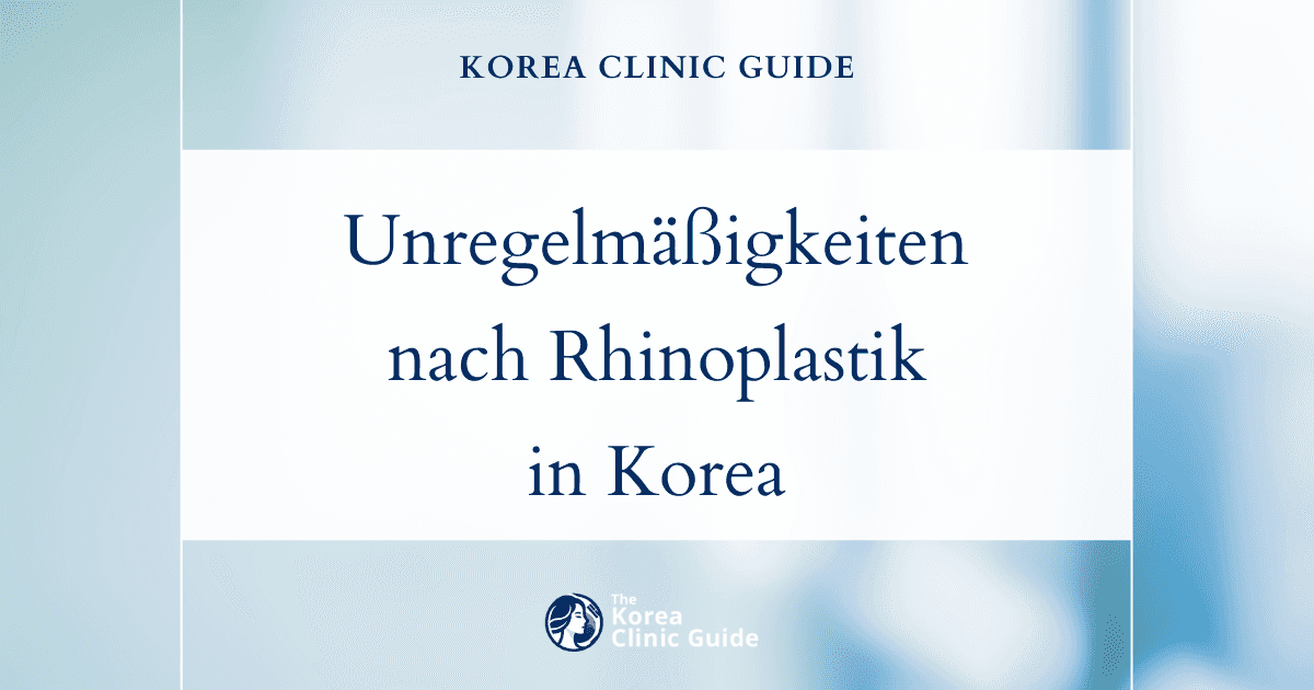 Unregelmäßigkeiten nach einer Rhinoplastik: Injektionsbehandlungen zur Nasenmodellierung in Korea zur Verbesserung der Ergebnisse