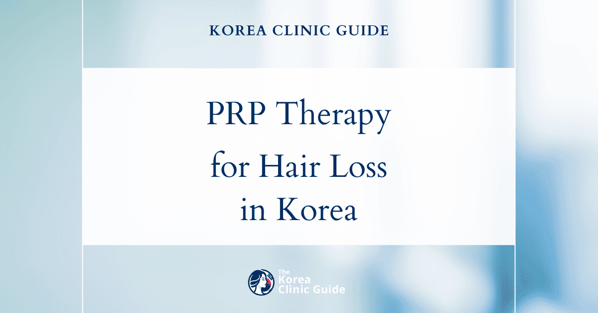 Seborrheic Dermatitis Hair Shedding Treatment with PRP Hair Loss Therapy in Korea