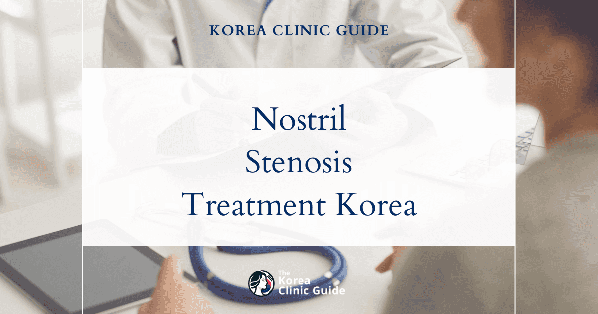 Nostril Stenosis Treatment in Korea: Effective Alar Reduction Procedures for Optimal Results