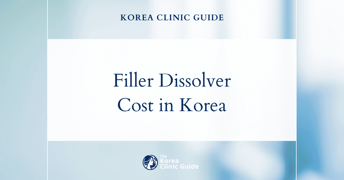 Discover the Global Price of Filler Dissolver: Korea’s Competitive Edge vs. Top Destinations