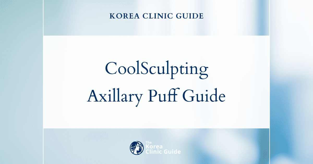 Effective Axillary Puff Treatment with CoolSculpting in Korea: Your Guide to Smooth Underarms