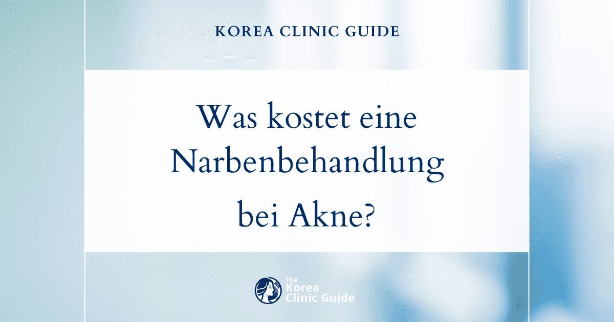 Preisvergleich: Korea und die Welt – Was Sie für eine Aknenarbenbehandlung zahlen, von Seoul bis San Francisco