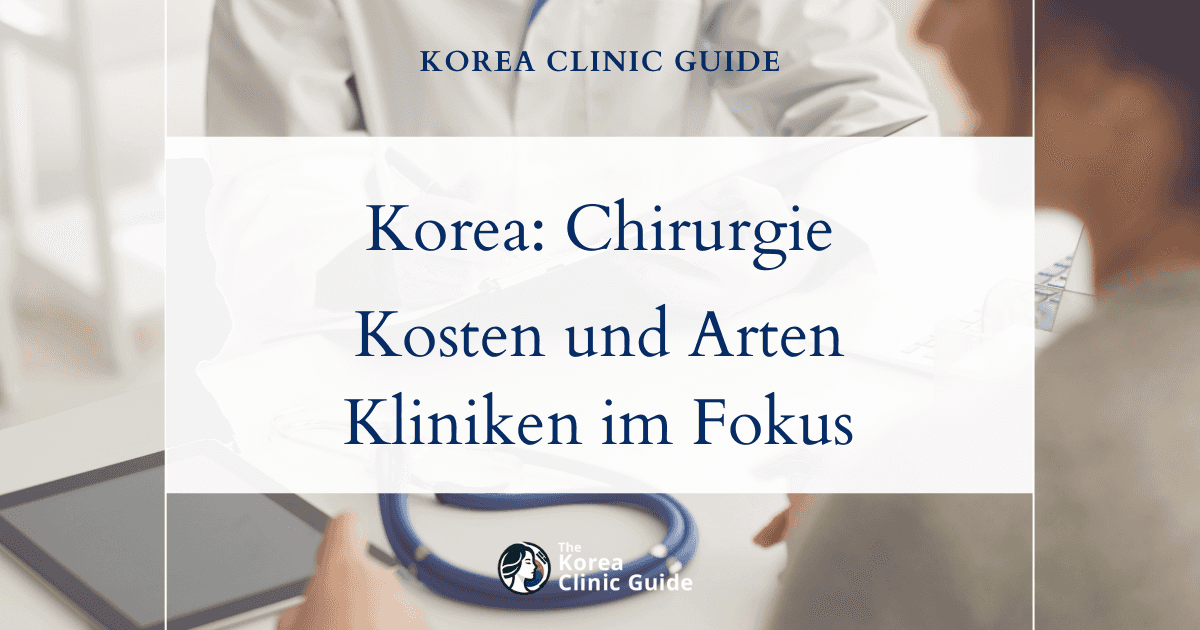 Geschlechtsangleichende Chirurgie in Korea | Die besten Kliniken, Kosten, Eingriffsarten und mehr