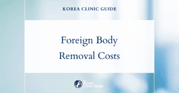 Comparing Costs: Why Korea Is a Top Destination for Foreign Body Removal vs Global Alternatives