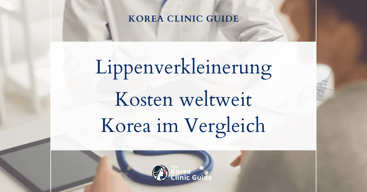 Entdecken Sie die weltweiten Kosten einer Lippenverkleinerung: Wie Korea im Vergleich zu den USA, der Türkei und anderen Ländern abschneidet