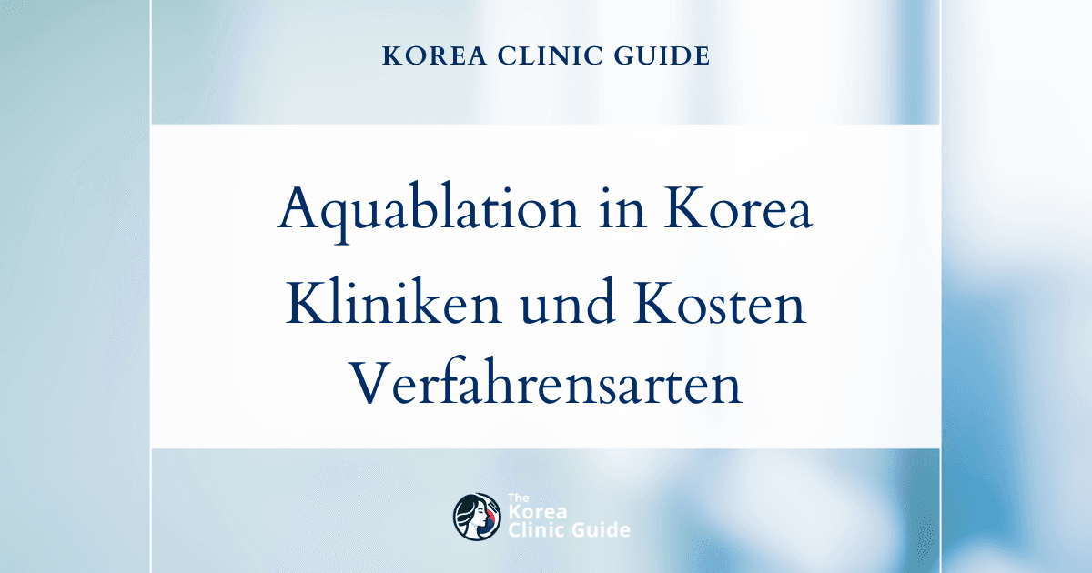 Aquablation in Korea | Die besten Kliniken, Kosten, Verfahrensarten und mehr