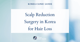Massive Trauma Alopecia Treatment with Scalp Reduction Surgery in Korea: Effective Solutions for Hair Loss