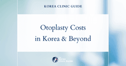 The Cost of Otoplasty in Korea | Costs, Factors Influencing The Price, Vs Cost in USA, Turkey, Mexico & More