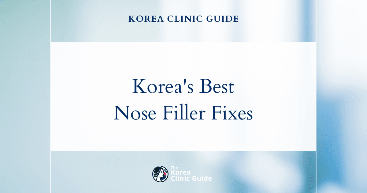 Effective Solutions in Korea for Droopy Nose Tip Using Nose Filler Procedures