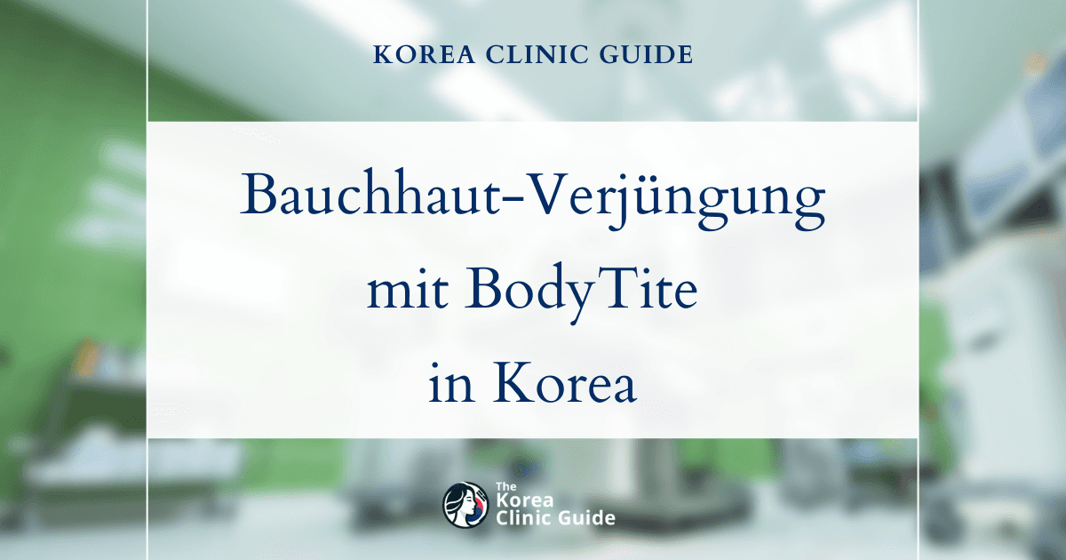 Verjüngung knitteriger Bauchhaut mit BodyTite-Behandlungen in Korea
