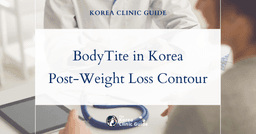 Discover BodyTite in Korea: The Ultimate Solution for Post-Weight Loss Belly Contouring
