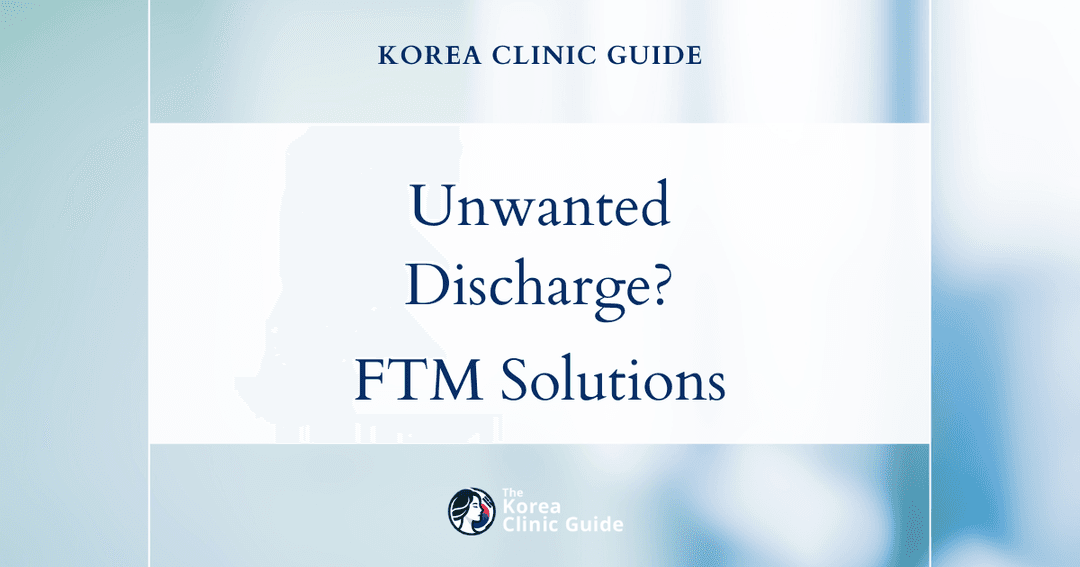 unwanted vaginal discharge ftm