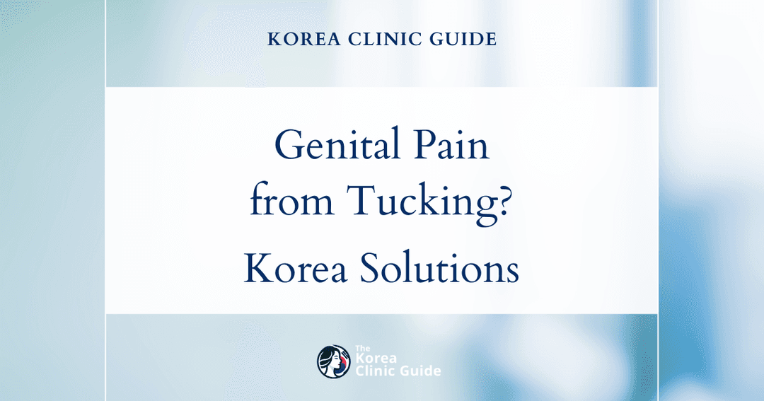 genital pain from tucking mtf