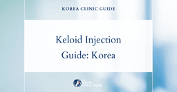 Keloid Injection in Korea | Best Clinics, Costs, Procedure Types & More