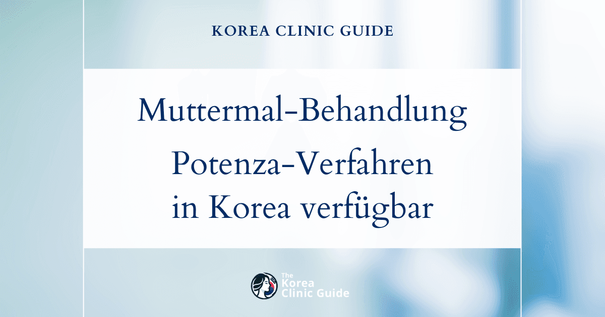 Wirksame Behandlung von vaskulären Muttermalen in Korea: Lösungen mit dem Potenza-Verfahren