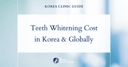 Smile Bright: Investing in Teeth Whitening in Korea vs. Global Costs