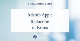 Prominent Adam's Apple: Tracheal Shave (Adam's Apple Reduction) Procedures in Korea