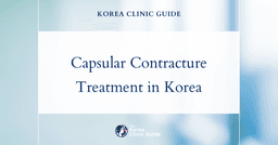 Effective Capsular Contracture Treatment Procedures in Korea for Restoring Breast Comfort