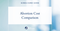 Global Abortion Costs: Why Korea Might Be Your Ideal Choice for Safe, Trusted, and Comprehensive Care