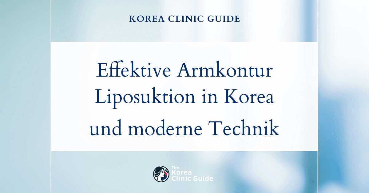 Effektive Ganzkörper-Liposuktion zur Entfernung von Fettpolstern im Armbereich in Korea