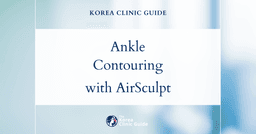 Understanding Ankle Definition with AirSculpt Procedure in Korea for Enhanced Contouring