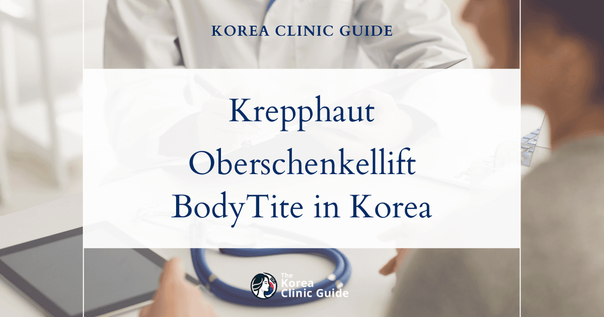 Krepphaut an den Oberschenkeln mit BodyTite-Behandlungen in Korea verjüngen
