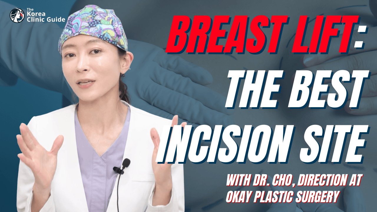 Breast Lift - Which Incision Site is Best? with Dr. Cho from Okay Plastic Surgery
