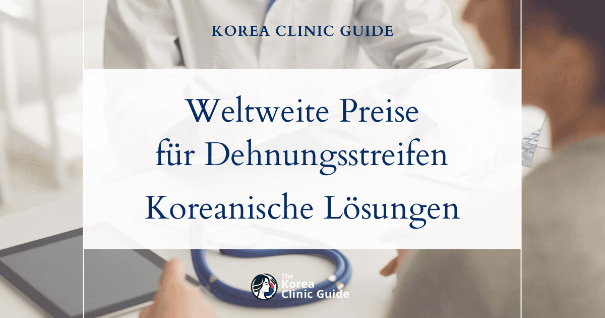Weltweiter Überblick über die Preise für Behandlungen von Dehnungsstreifen: Warum innovative Lösungen aus Korea die beste Wahl für Sie sein könnten