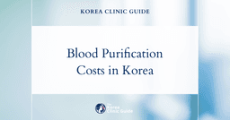 The Cost of Blood Purification in Korea | Costs, Factors Influencing The Price, Vs Cost in USA, Turkey, Mexico & More