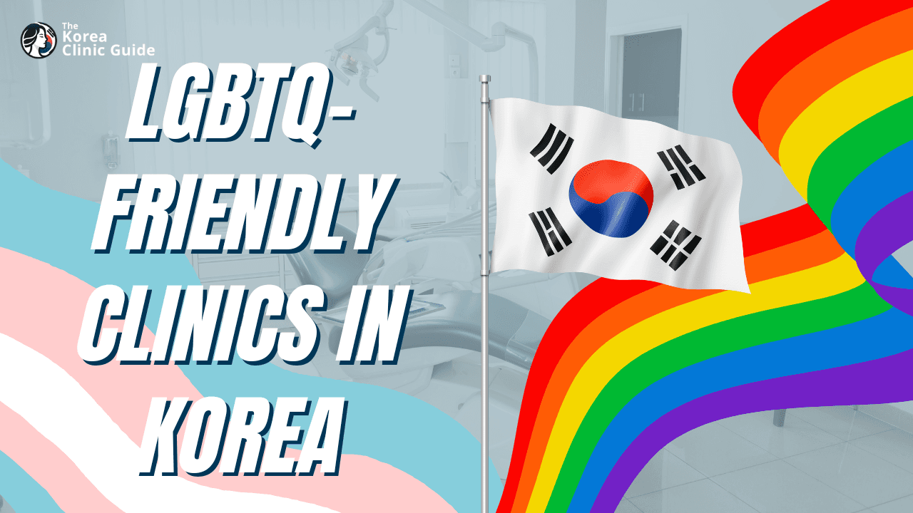 Transgender Friendly Clinic in Korea