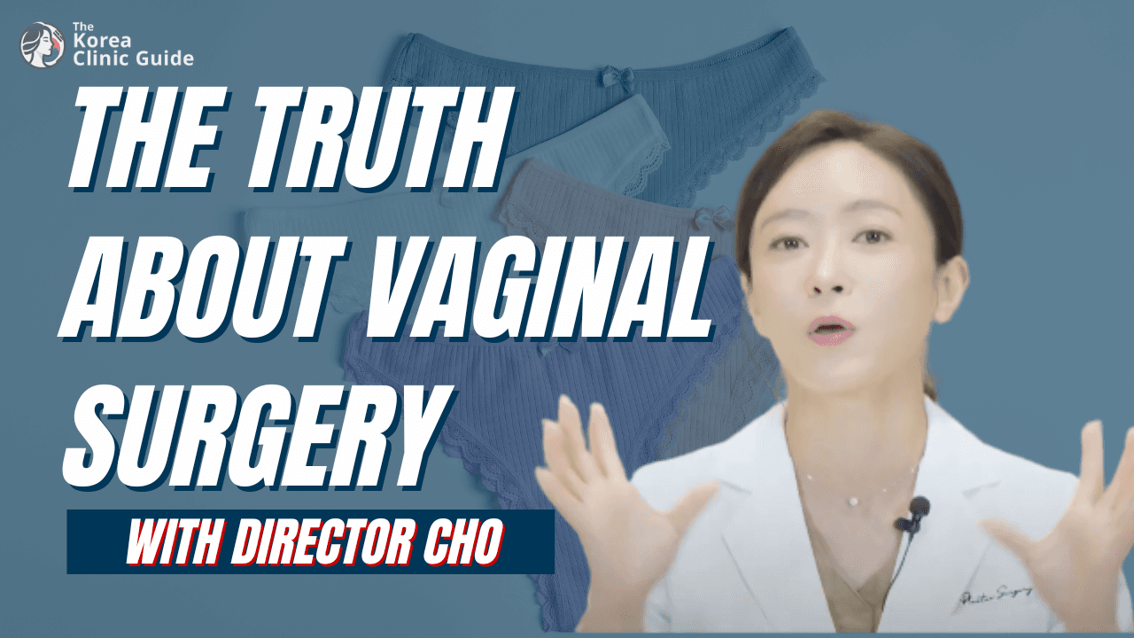 Vaginal Plastic Surgery in Korea | Everything You Need to Know ft. Okay PS Clinic