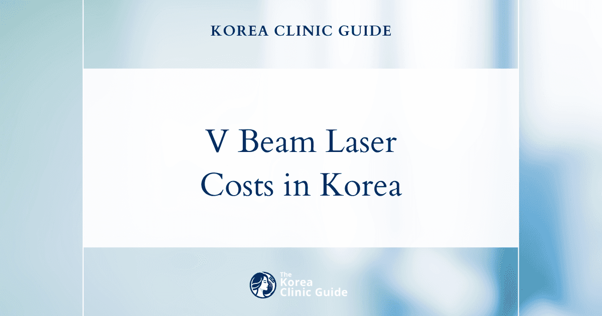 Evaluating V Beam Laser Costs in Korea vs. USA, Mexico, Turkey, Thailand, and Australia