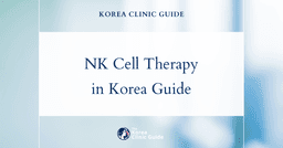 NK Cell Thraphy in Korea | Best Clinics, Costs, Procedure Types & More
