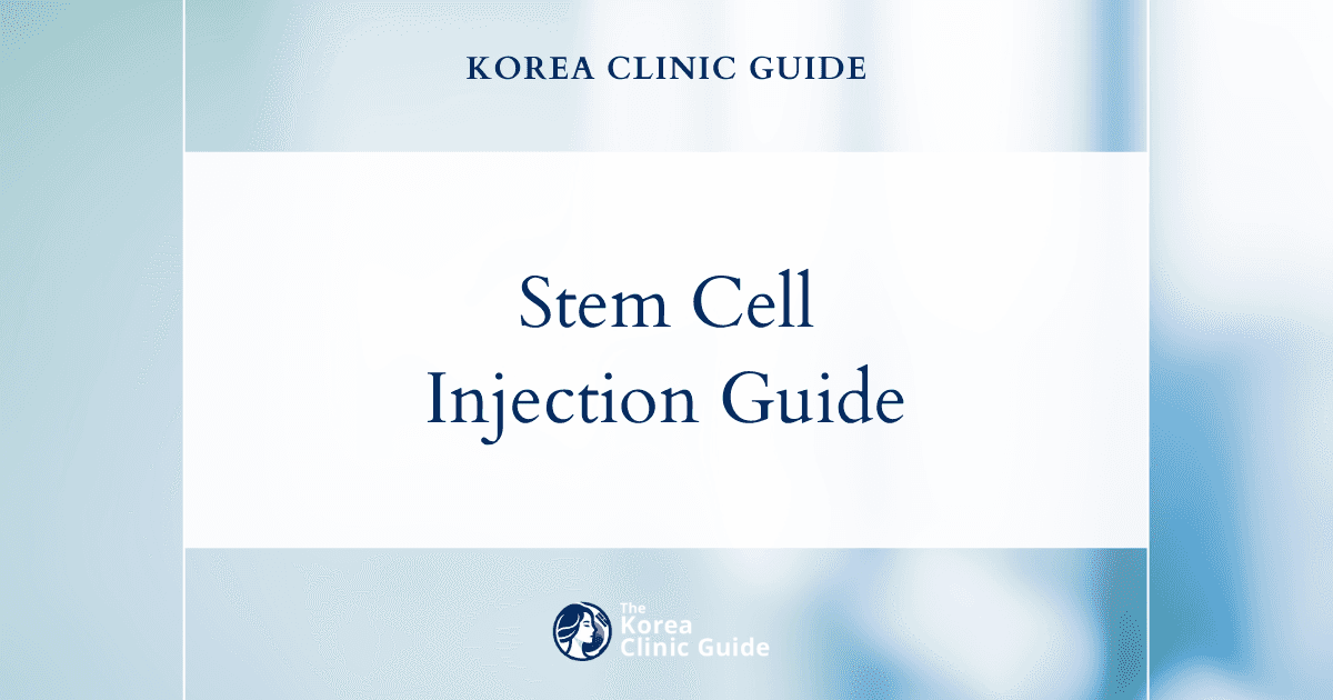 Stem Cell Injection in Korea | Best Clinics, Costs, Procedure Types & More