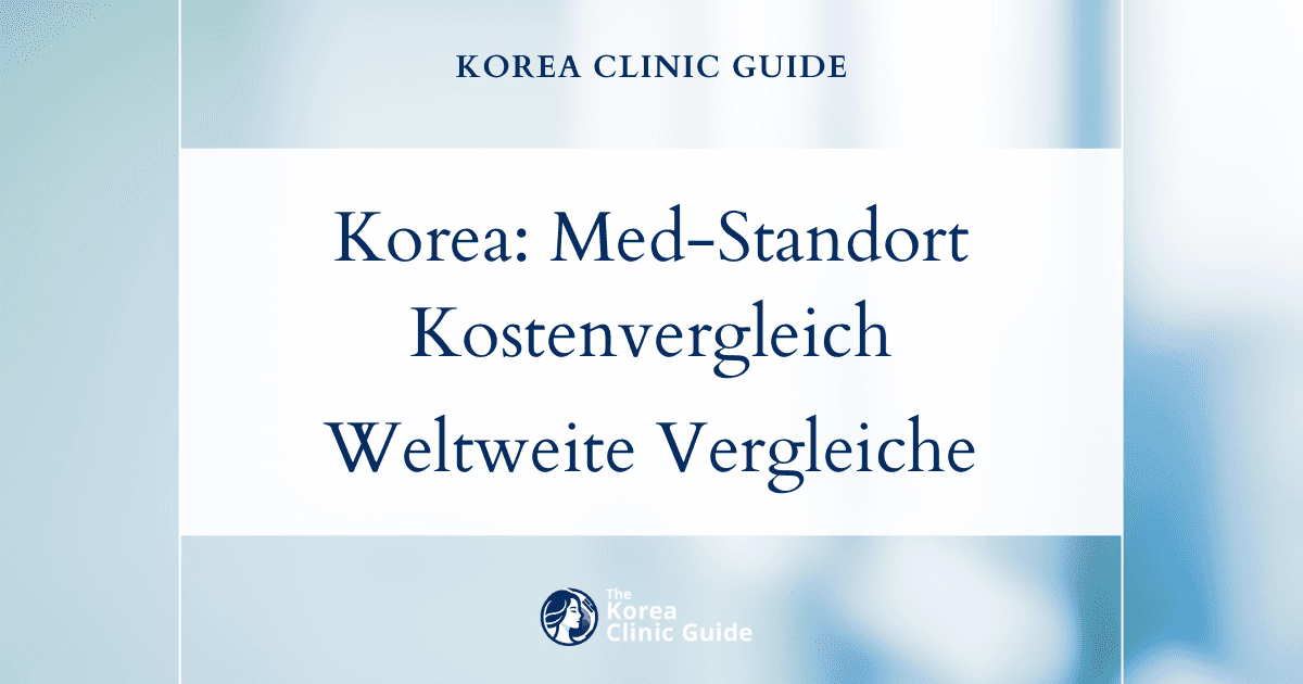Warum Korea als medizinischer Standort so attraktiv ist: Die tatsächlichen Kosten einer maskulinisierenden Gesichtschirurgie im Vergleich zu Alternativen weltweit
