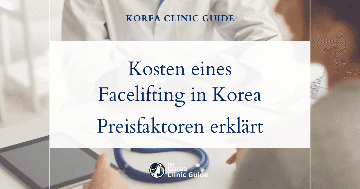 Kosten eines Faceliftings in Korea