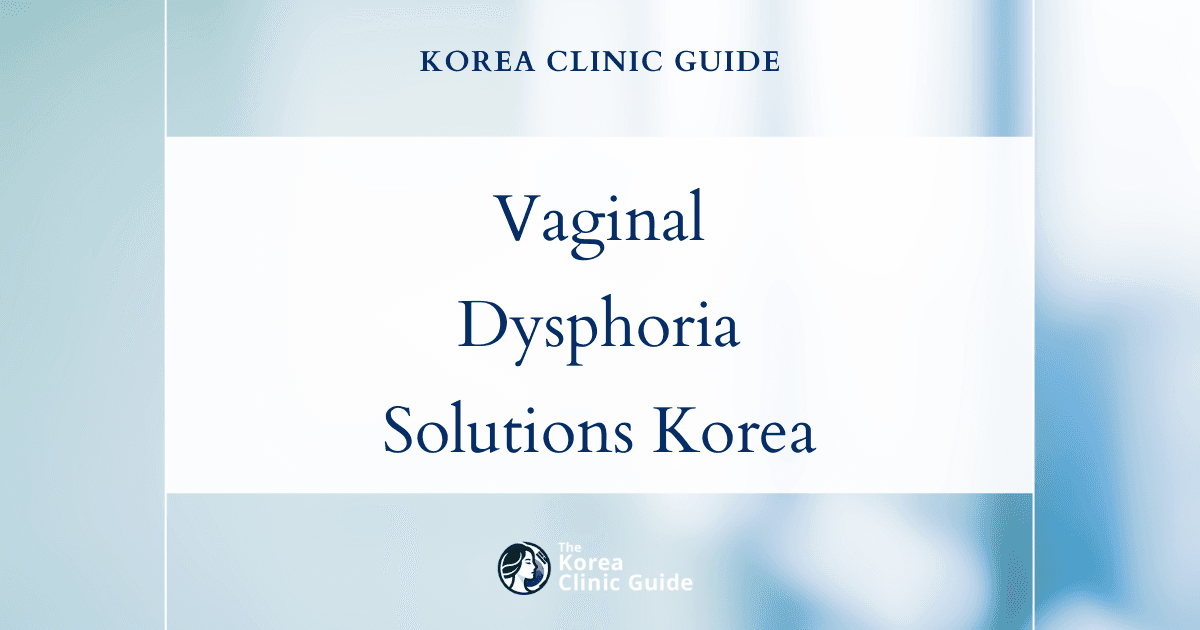 Vaginal Dysphoria Solutions for Trans Men: Vaginectomy Procedures in Korea