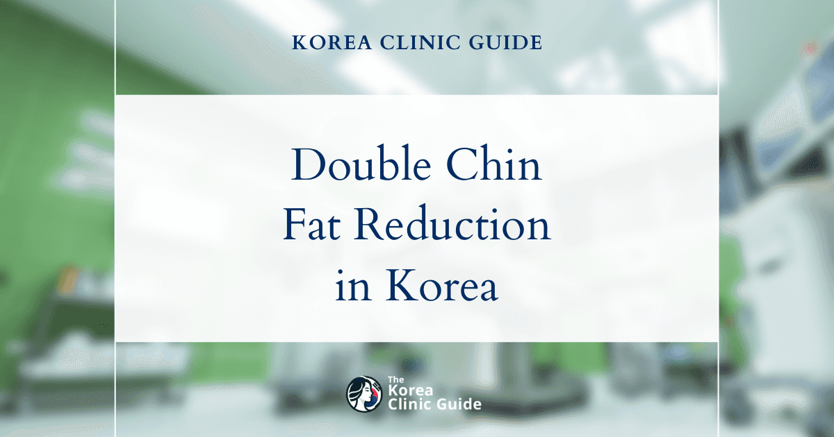 Double Chin Fat Reduction with TruSculpt Fat Dissolving Laser Procedures in Korea