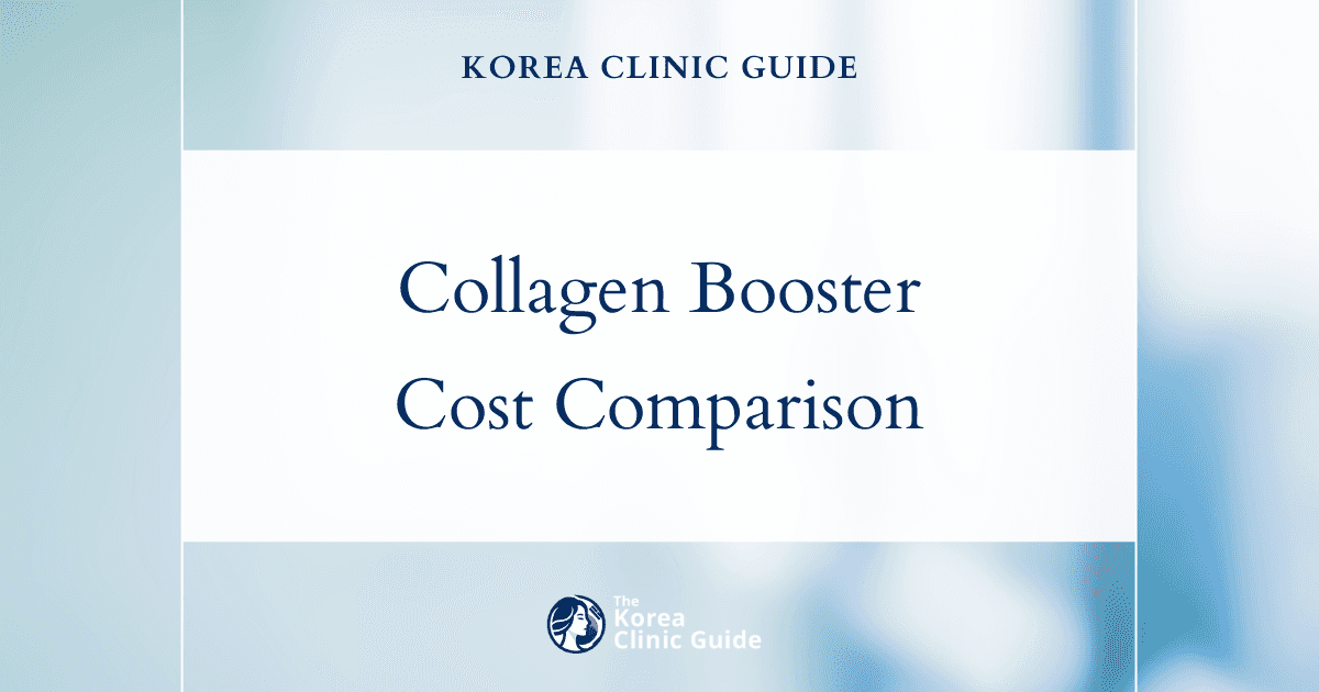 Exploring Global Costs: Korea's Competitive Edge in Collagen Booster Treatments Compared with the USA, UK, and More