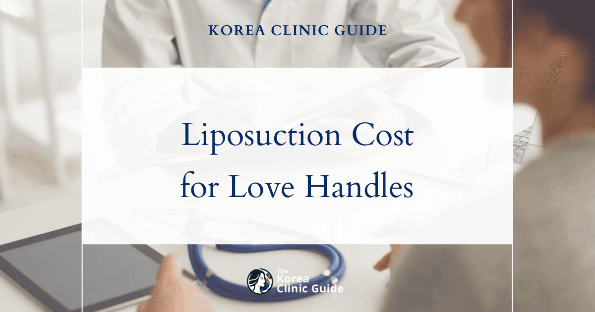 Discover Global Dynamics in Love Handle Liposuction: Cost Insights Between Korea, USA, Turkey, and More