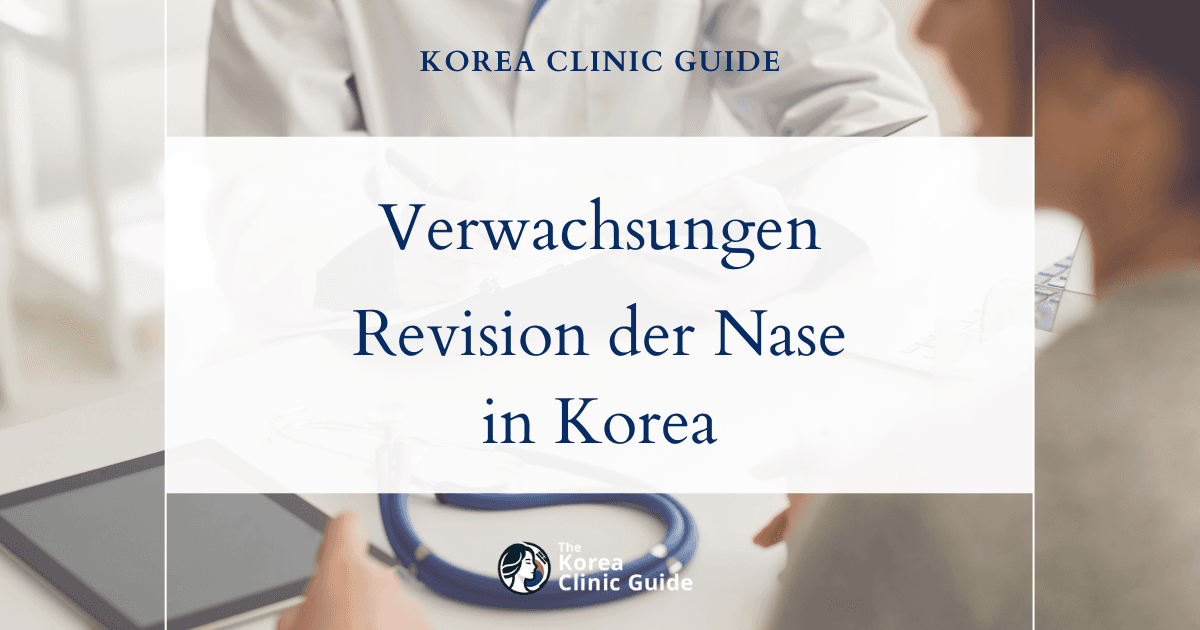 Verwachsungen nach einer Nasennebenhöhlenoperation: Revisionsrhinoplastik in Korea zur besseren Heilung