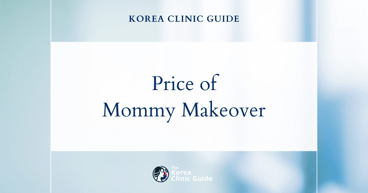 Discovering Luxury in Body Transformation: The True Cost of Mommy Makeover in Korea vs. Global Markets