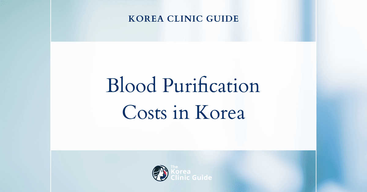 Discover the Global Cost of Blood Purification: Why Korea is a Leading Choice